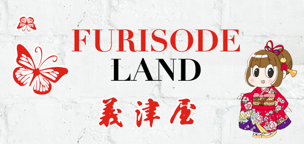 FURISODE LAND 義津屋